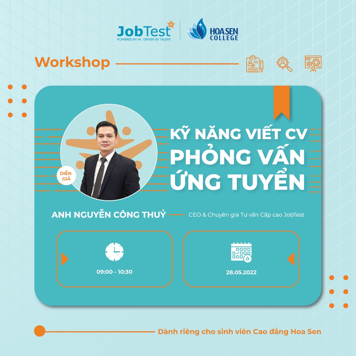 Workshop “Kỹ năng viết CV – phỏng vấn ứng tuyển”