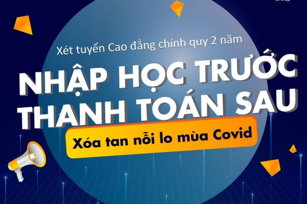 Tập đoàn Giáo dục Nguyễn Hoàng hỗ trợ sinh viên với chương trình “Nhập học trước, thanh toán sau”