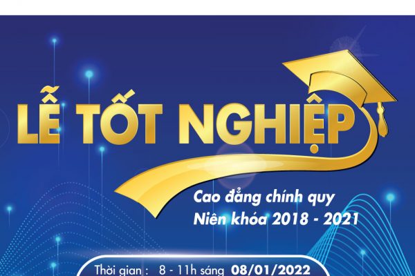 [Thông báo] Lễ Tốt nghiệp và trao bằng cử nhân niên khóa 2018 – 2021