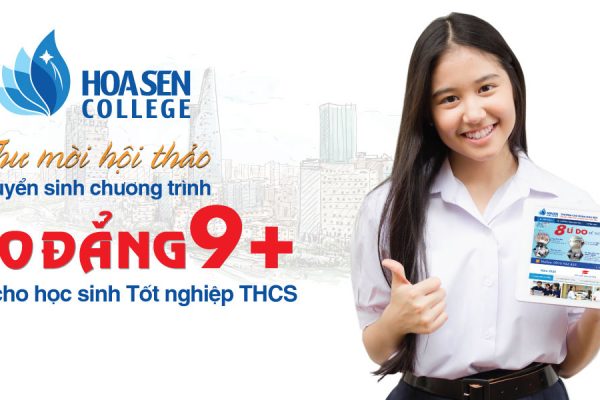 Hội thảo Tuyển sinh chương trình cao đẳng 9+ dành cho học sinh tốt nghiệp THCS