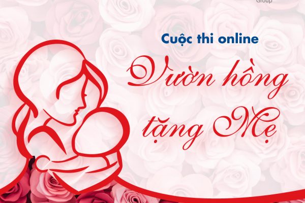 Cuộc thi Vườn hồng tặng mẹ dành cho sinh viên HSC